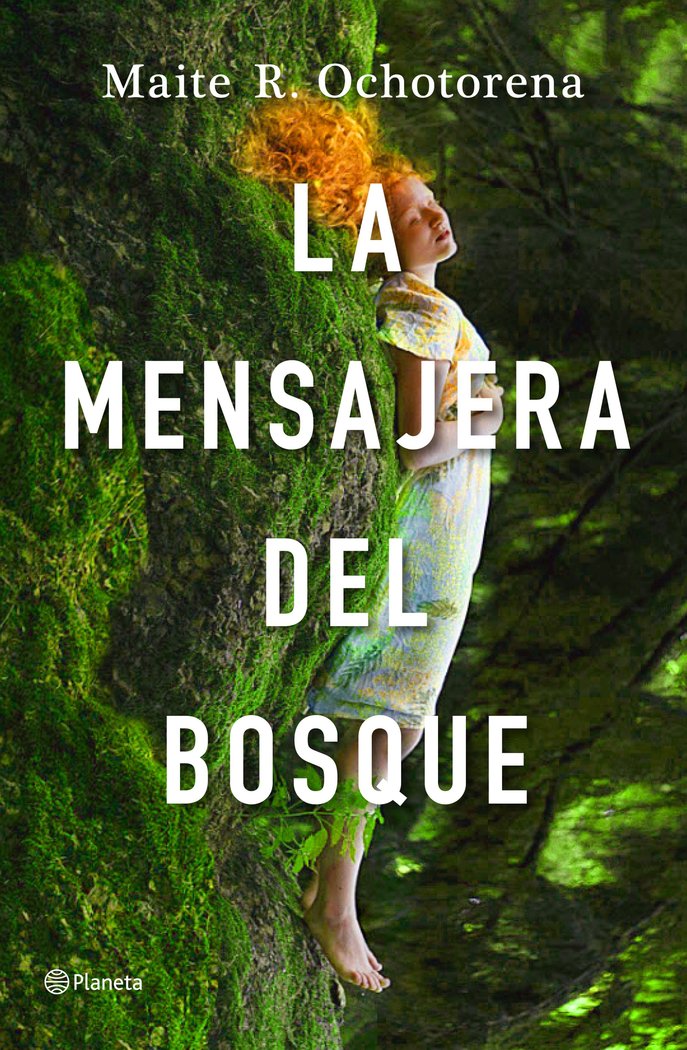 La mensajera del bosque, de R. Ochotorena, Maite | portada del libro