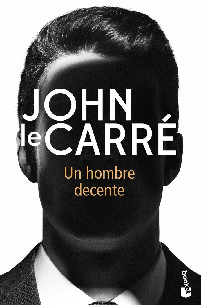 Un hombre decente, de le Carré, John | portada del libro