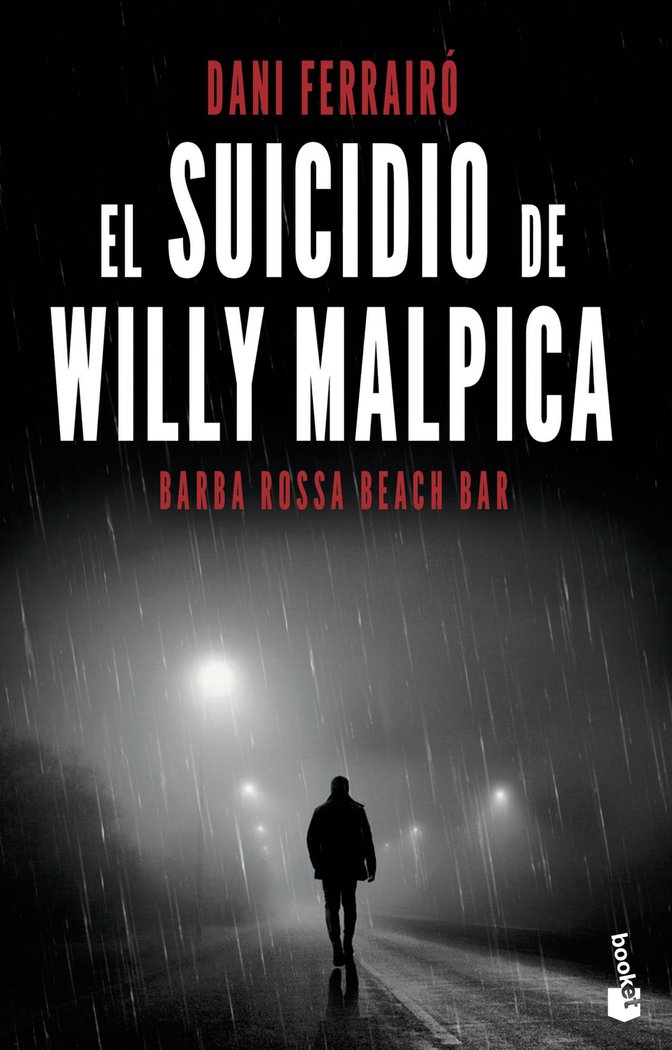 El suicidio de Willy Malpica, de Ferrairó, Dani | portada del libro
