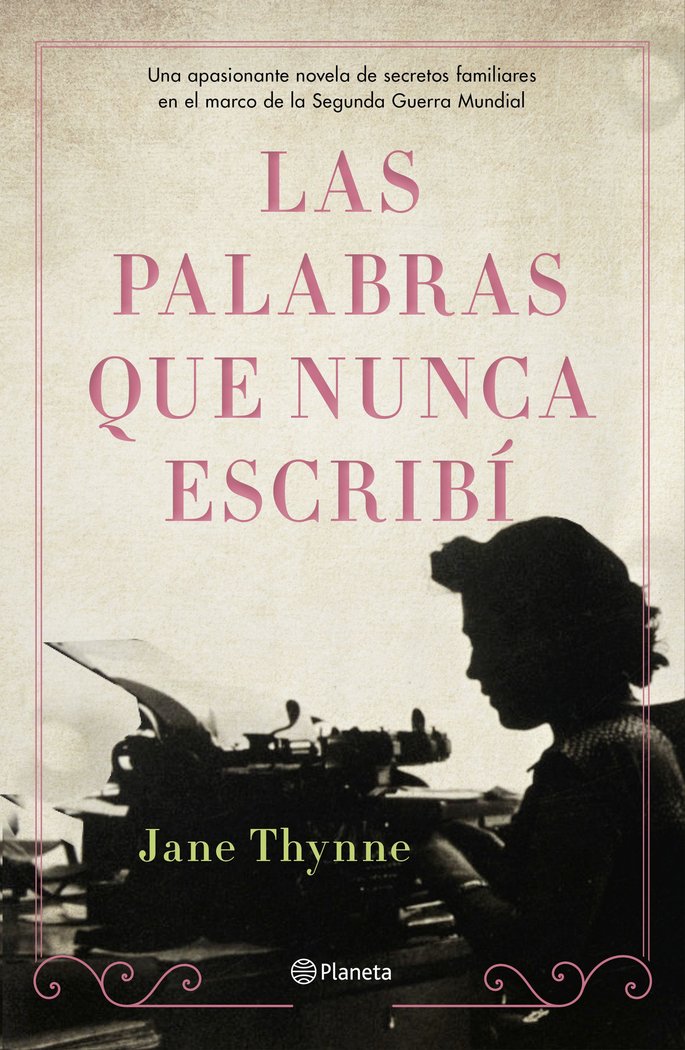 Las palabras que nunca escribí, de Thynne, Jane | portada del libro
