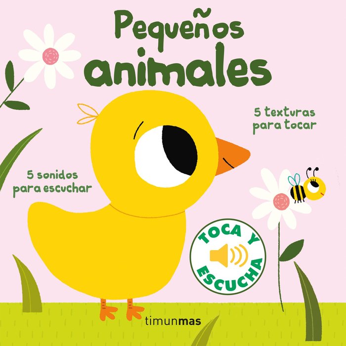 PEQUEÑOS ANIMALES. TOCA Y ESCUCHA, de BILLET | portada del libro