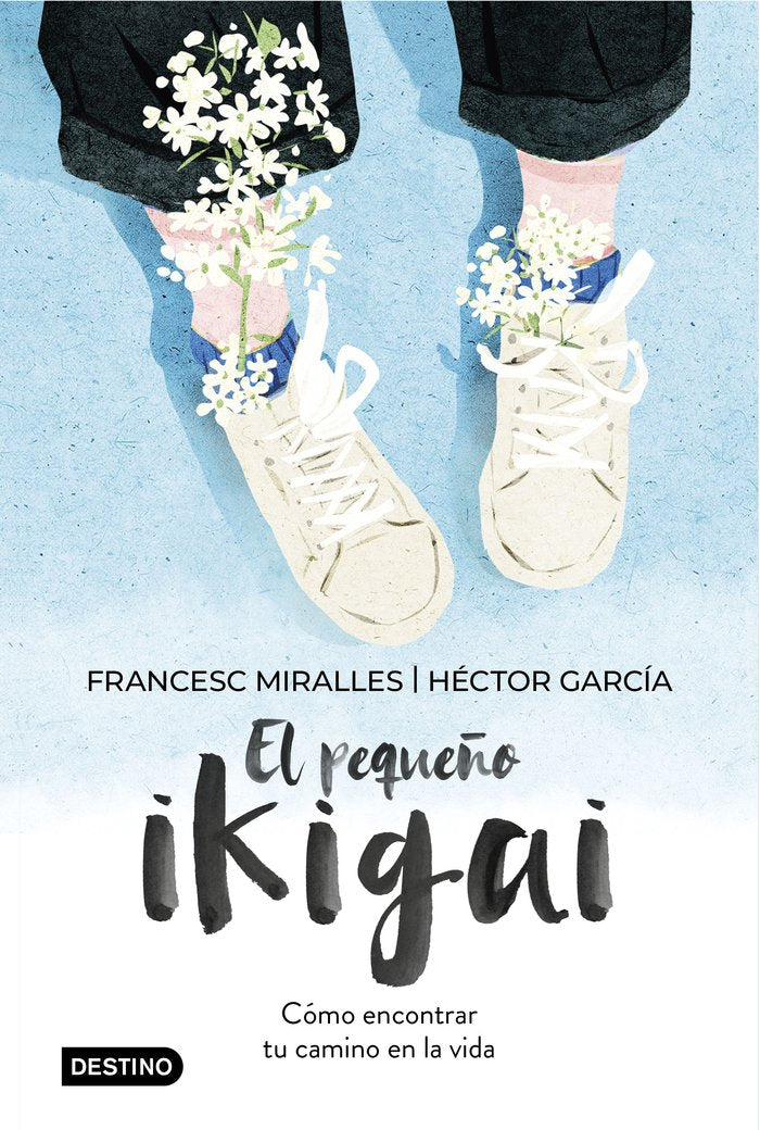 El pequeño ikigai, de Miralles, Francesc | portada del libro