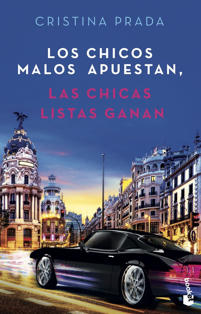 Los chicos malos apuestan, las chicas listas ganan, de Prada, Cristina | portada del libro