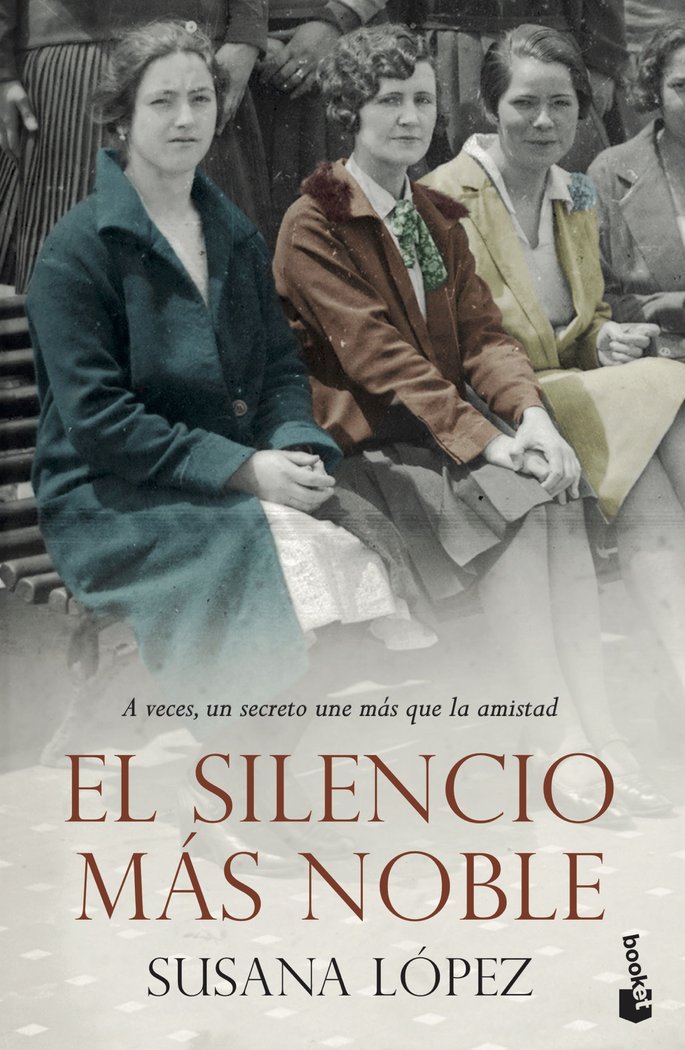 El silencio más noble, de López Pérez, Susana | portada del libro