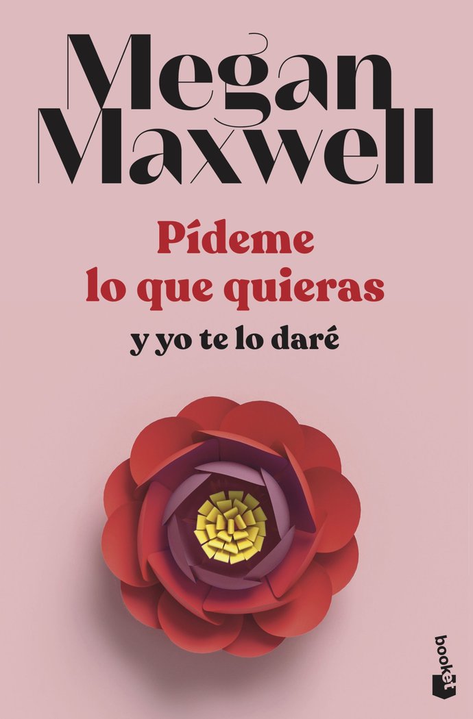 Pídeme lo que quieras y yo te lo daré, de Maxwell, Megan | portada del libro