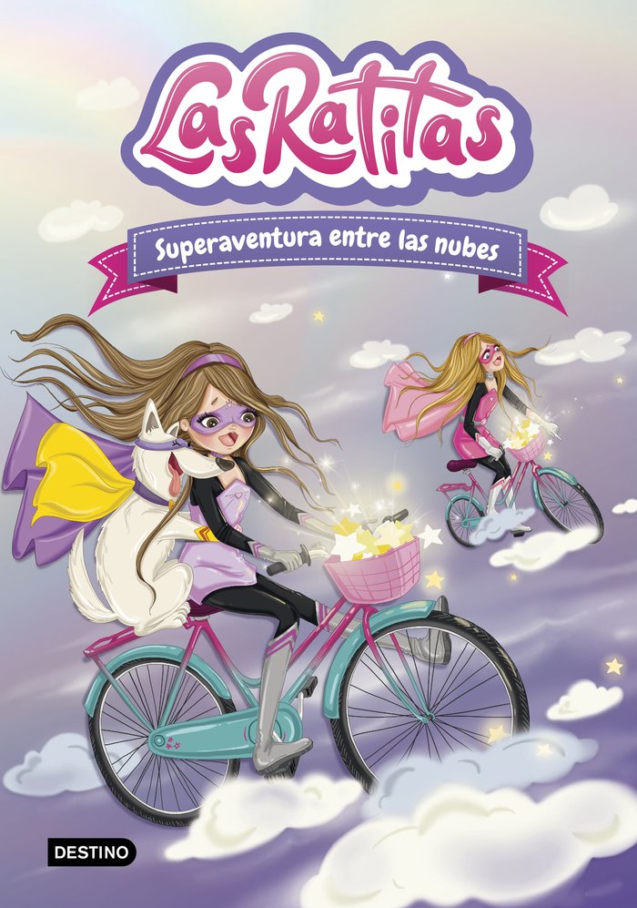 Las Ratitas 4. Superaventura entre las nubes, de Ratitas, Las | portada del libro