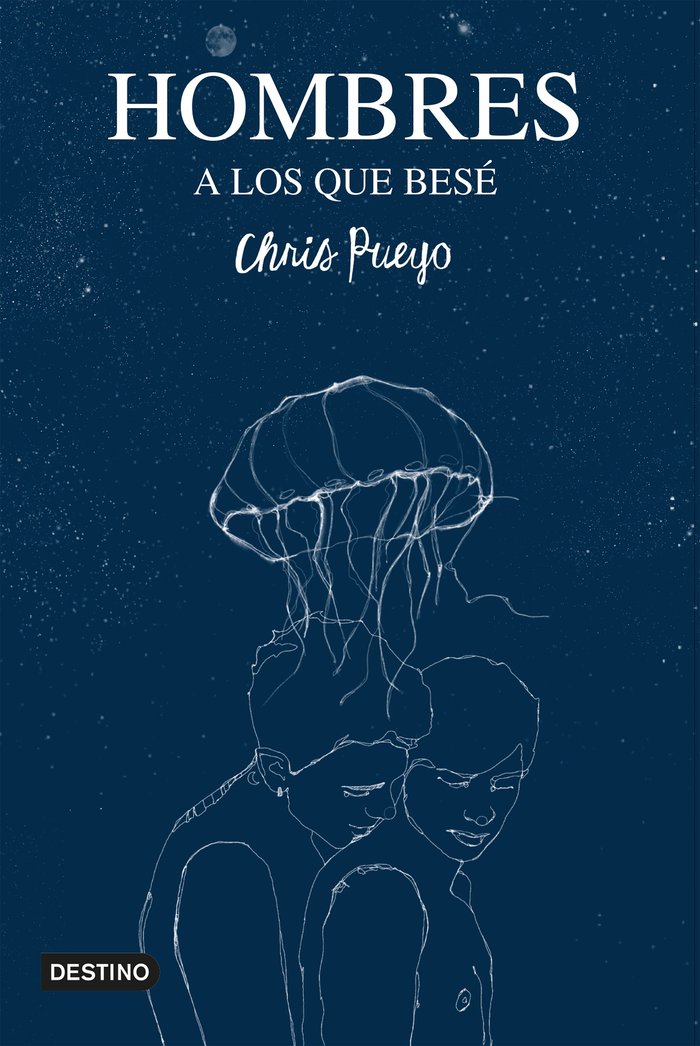 Hombres a los que besé, de Pueyo, Chris | portada del libro