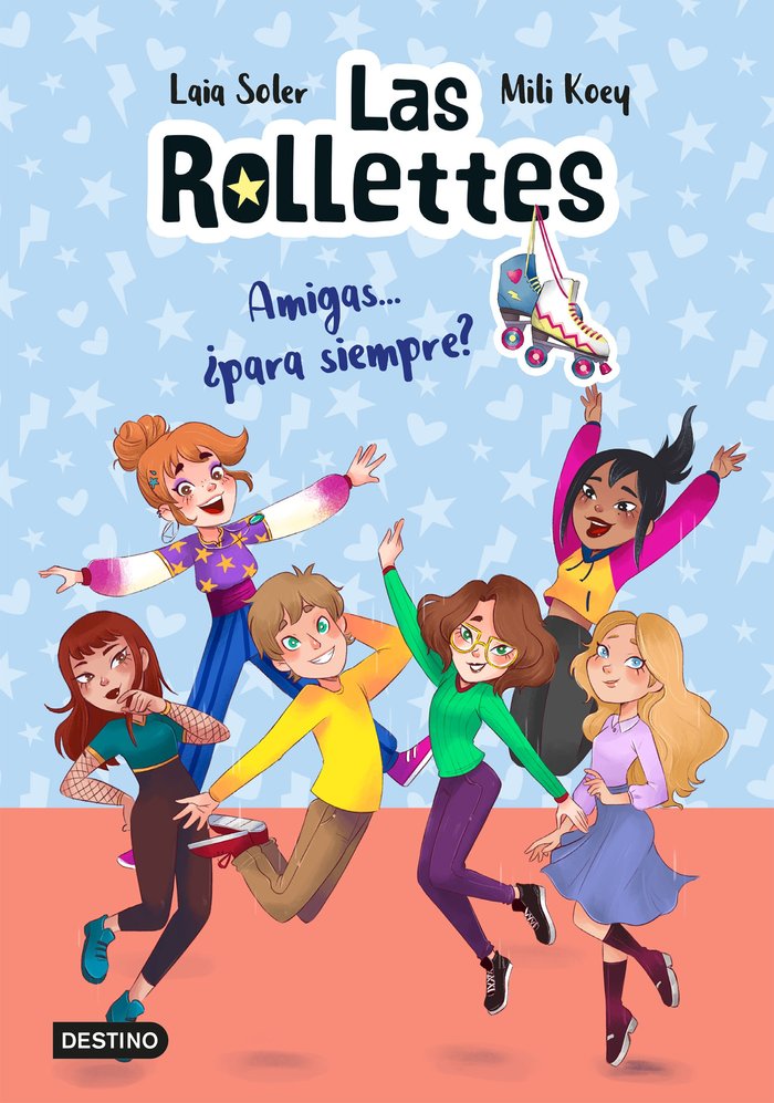 Las Rollettes 4. Amigas... ¿para siempre?, de Soler, Laia | portada del libro