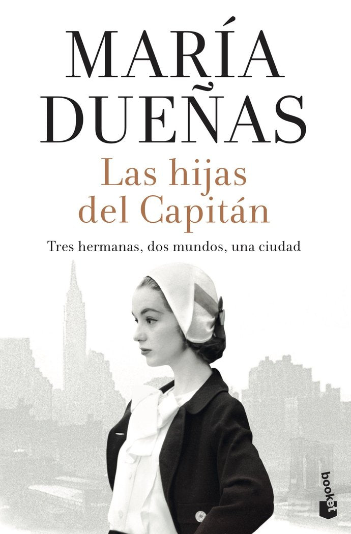 Las hijas del Capitán, de Dueñas, María | portada del libro