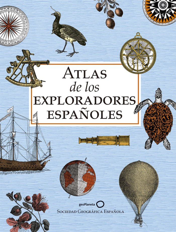 Atlas de los Exploradores Españoles (Edición Reducida), de AA. VV. | portada del libro