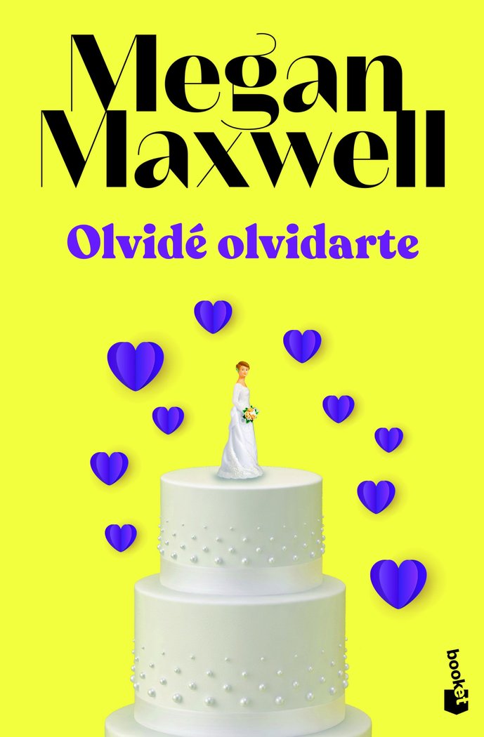 OLVIDE OLVIDARTE, de MEGAN MAXWELL | portada del libro