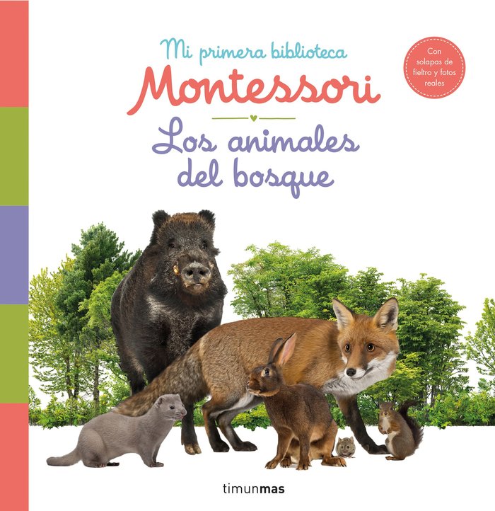 LOS ANIMALES DEL BOSQUE. MI PRIMERA BIBLIOTECA MON, de AA. VV. | portada del libro