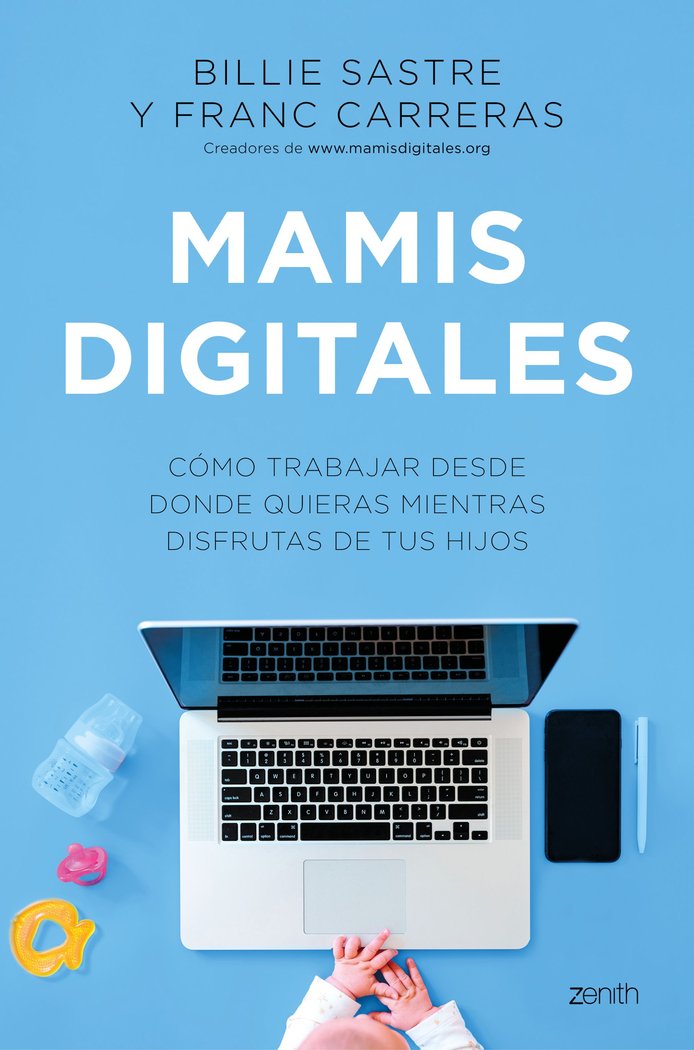 MAMIS DIGITALES, de SASTRE, BILLIE | portada del libro