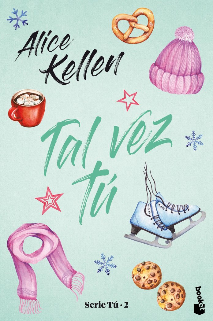 TAL VEZ TU, de ALICE KELLEN | portada del libro