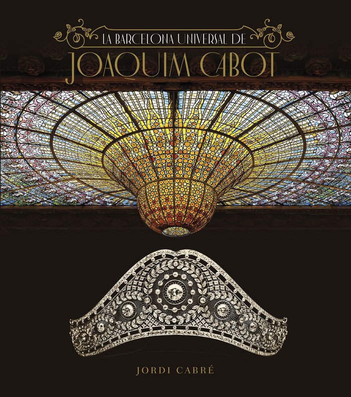 LA BARCELONA DE JOAQUIM CABOT, de VARIOS AUTORES | portada del libro
