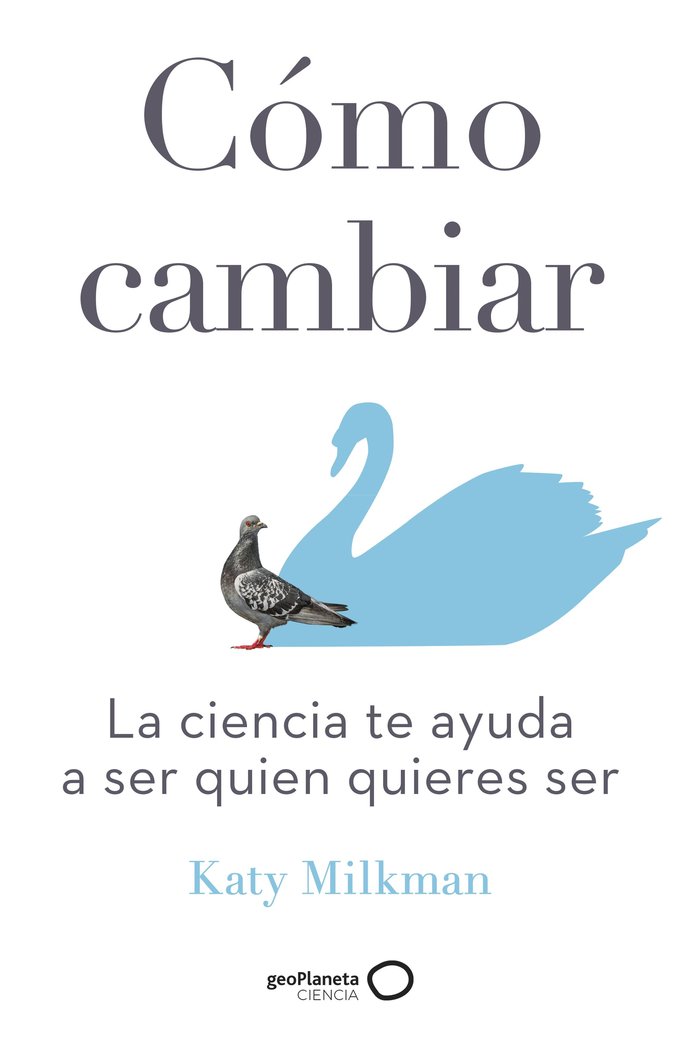 COMO CAMBIAR, de MILKMAN, KATY | portada del libro