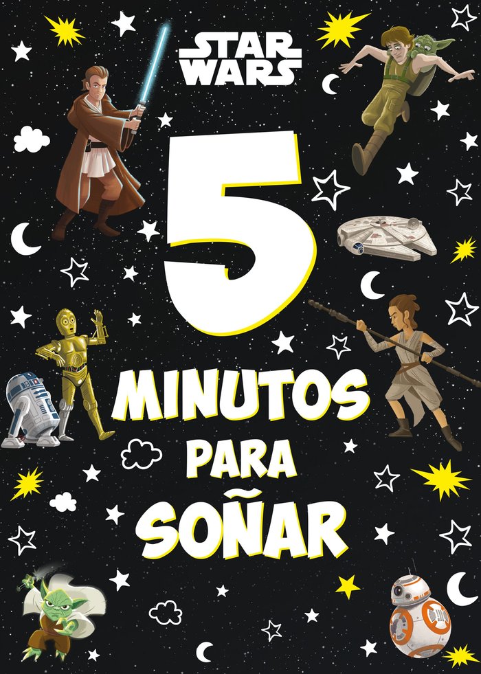 STAR WARS. 5 MINUTOS PARA SOÑAR, de STAR WARS | portada del libro
