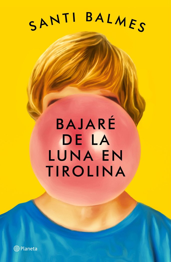 BAJARE DE LA LUNA EN TIROLINA, de SANTI BALMES | portada del libro