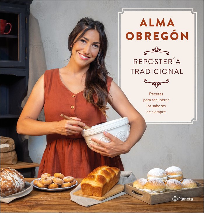 REPOSTERIA TRADICIONAL, de ALMA OBREGON FERNANDEZ | portada del libro
