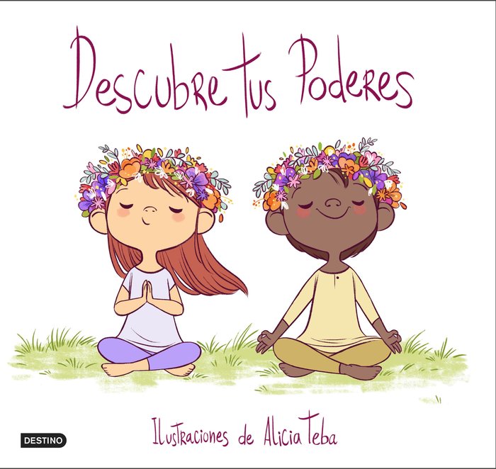 DESCUBRE TUS PODERES, de ALICIA TEBA GODOY | portada del libro