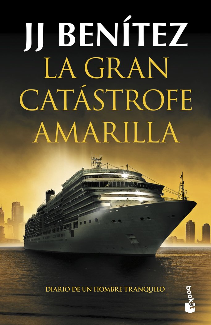 LA GRAN CATASTROFE AMARILLA, de J. J. BENITEZ | portada del libro