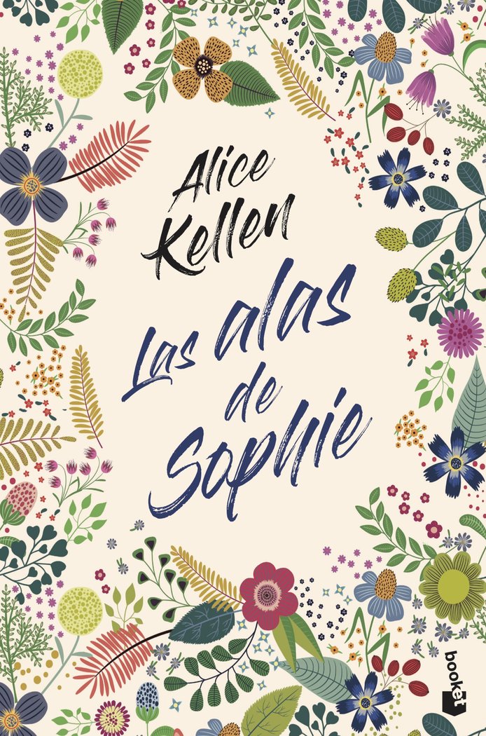 LAS ALAS DE SOPHIE, de ALICE KELLEN | portada del libro