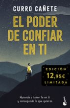 El poder de confiar en ti, de Curro Cañete | portada del libro
