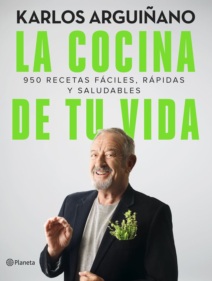 LA COCINA DE TU VIDA, de KARLOS ARGUIÑANO | portada del libro