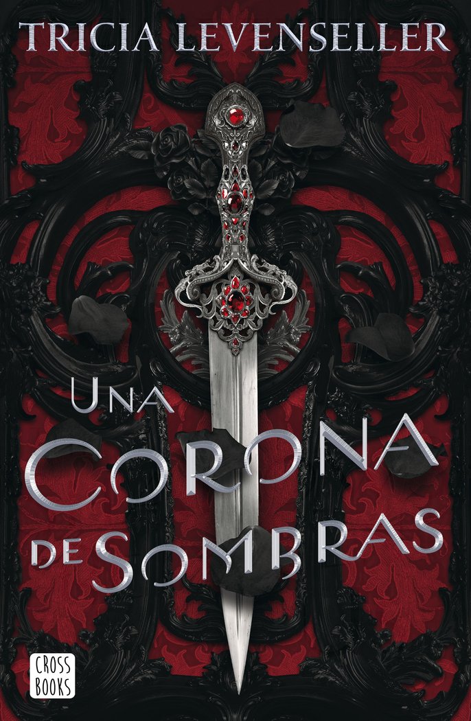 UNA CORONA DE SOMBRAS, de TRICIA LEVENSELLER | portada del libro