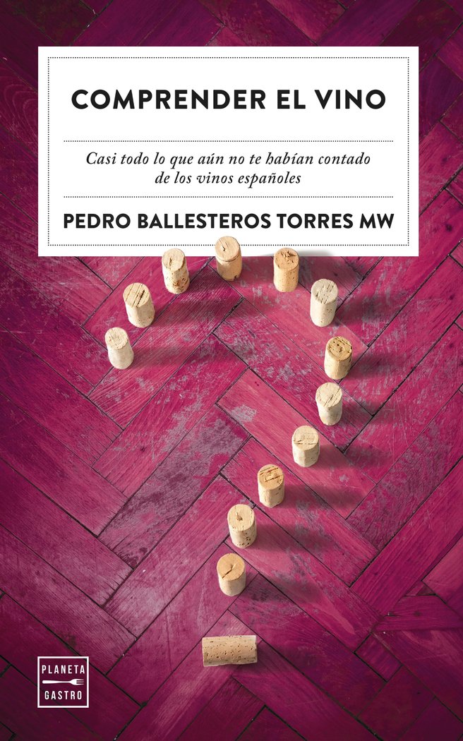 COMPRENDER EL VINO, de PEDRO BALLESTEROS TORRES | portada del libro