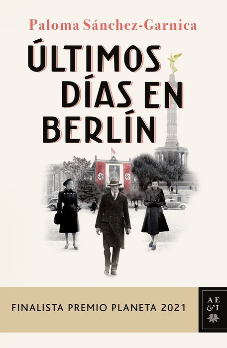 FINALISTA PREMIO PLANETA 2021, de PALOMA SANCHEZ-GARNICA | portada del libro