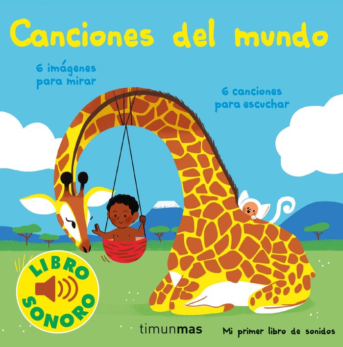 Canciones del mundo. Mi primer libro de sonidos, de ELSA FOUQUIER | portada del libro