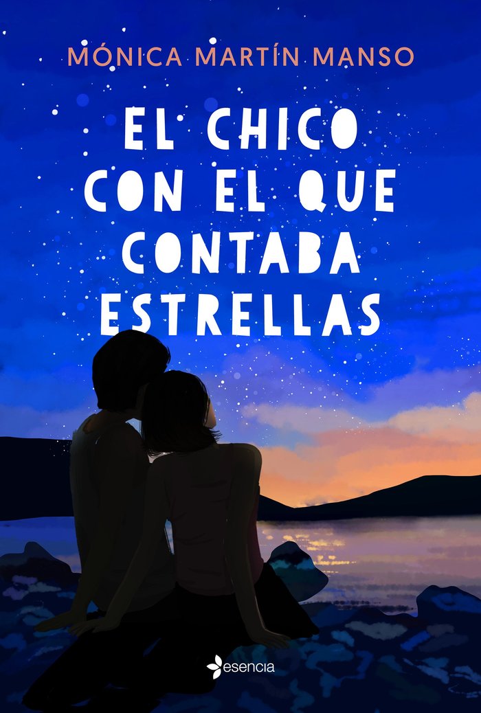 EL CHICO CON EL QUE CONTABA ESTRELLAS, de MONICA MARTIN MANSO | portada del libro
