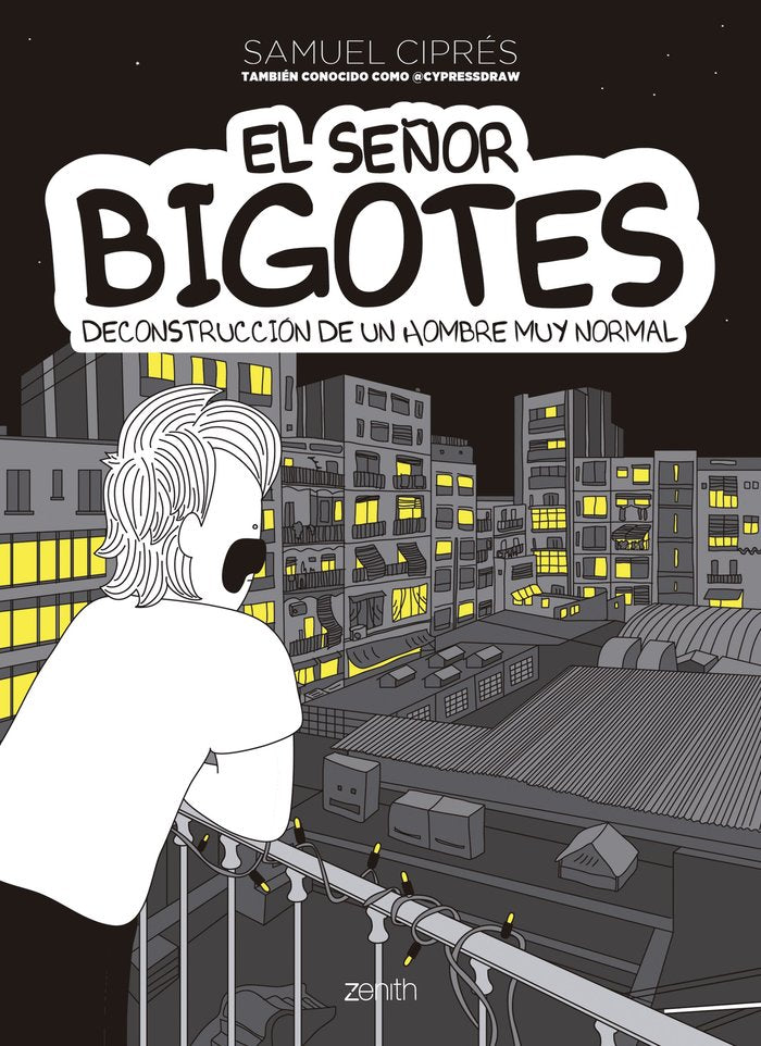 EL SEÑOR BIGOTES, de SAMUEL CIPRES (@CYPRESSDRAW) | portada del libro