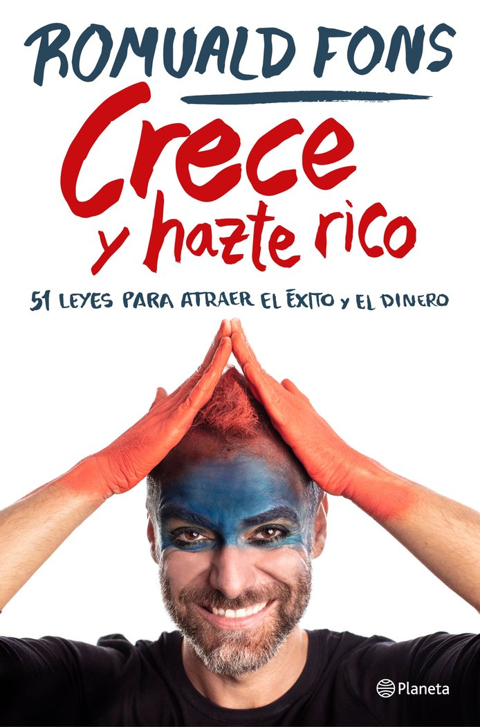 CRECE Y HAZTE RICO, de ROMUALD FONS | portada del libro