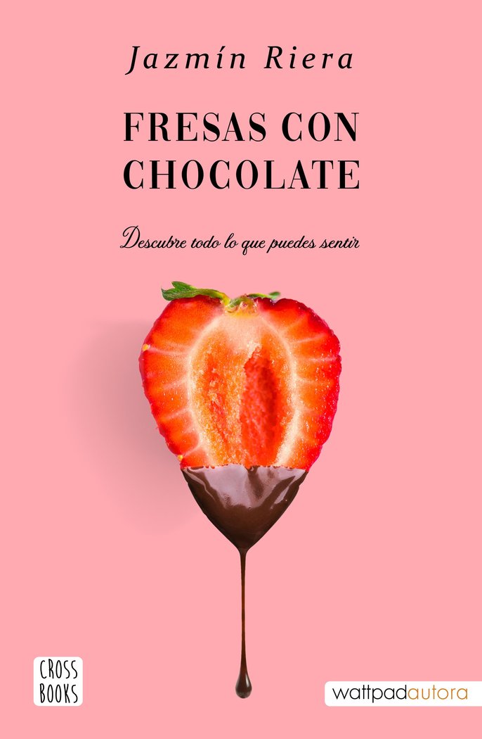 FRESAS CON CHOCOLATE, de JAZMIN RIERA | portada del libro