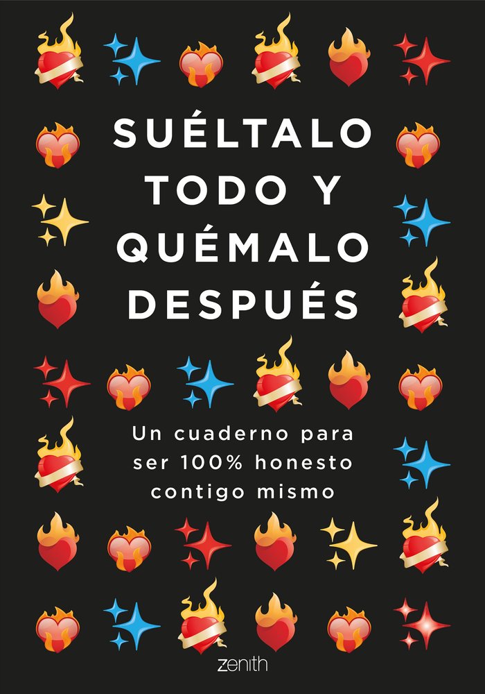 SUELTALO TODO Y QUEMALO DESPUES, de IRENE BALLESTAR | portada del libro