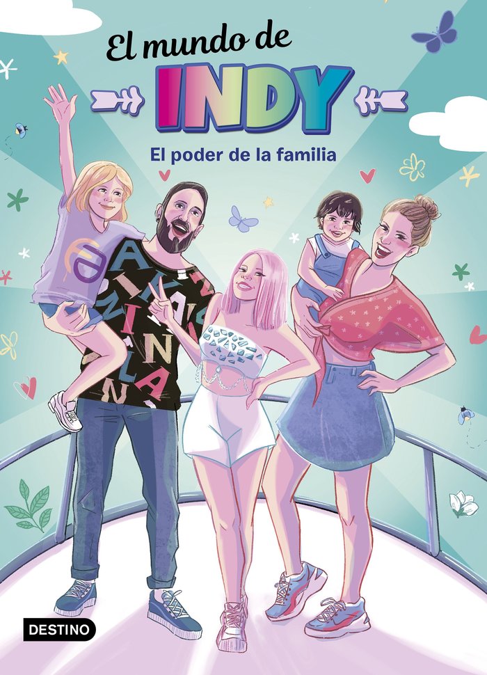 EL MUNDO DE INDY. EL PODER DE LA FAMILIA., de EL MUNDO DE INDY | portada del libro