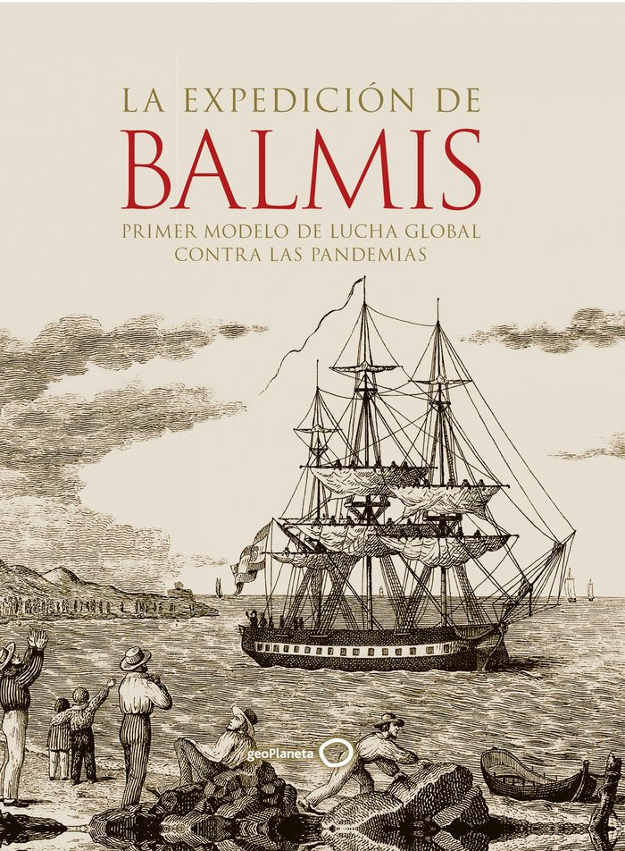 LA EXPEDICION DE BALMIS, de AA. VV. | portada del libro
