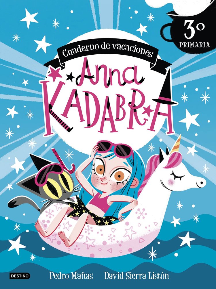 ANNA KADABRA. CUADERNO DE VACACIONES. 3º DE PRIMAR, de PEDRO MAÑAS Y DAVID SIERRA | portada del libro