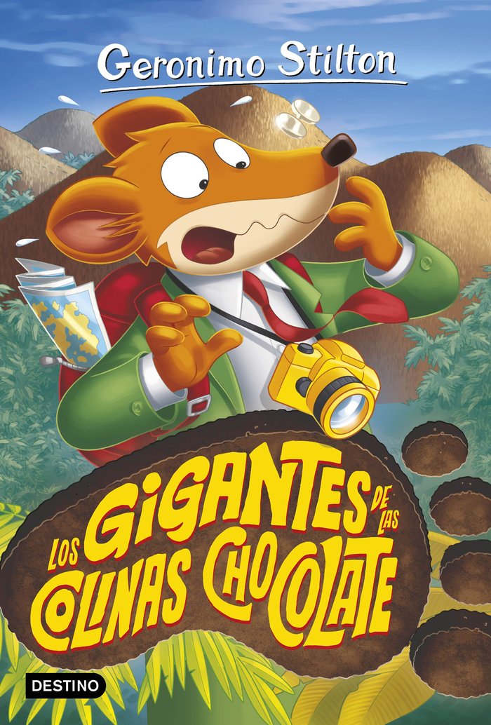 LOS GIGANTES DE LAS COLINAS CHOCOLATE, de GERONIMO STILTON | portada del libro