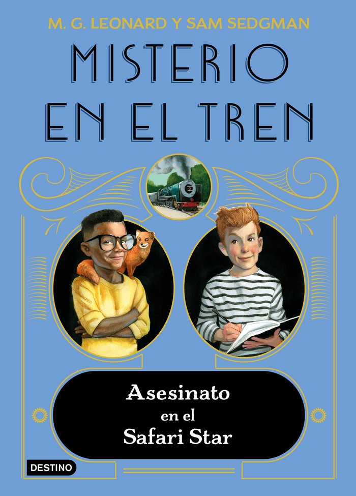 MISTERIO EN EL TREN 3. ASESINATO EN EL SAFARI STAR, de M.G. LEONARD | portada del libro