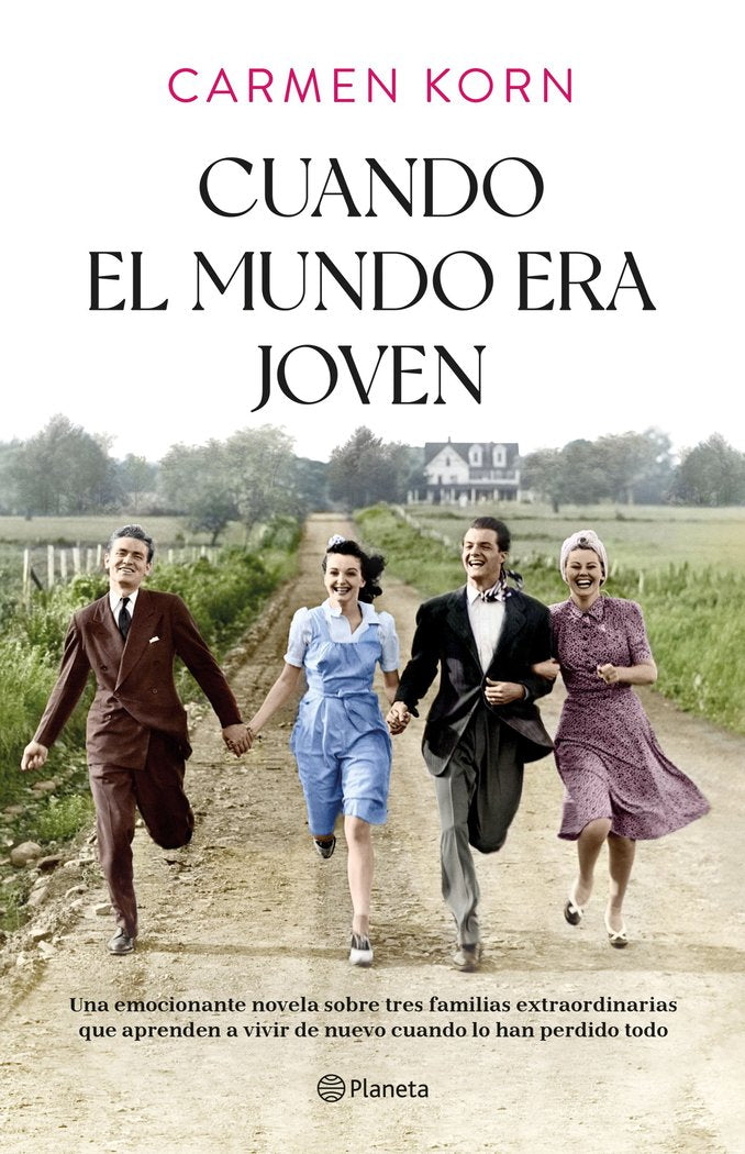 CUANDO EL MUNDO ERA JOVEN, de CARMEN KORN | portada del libro