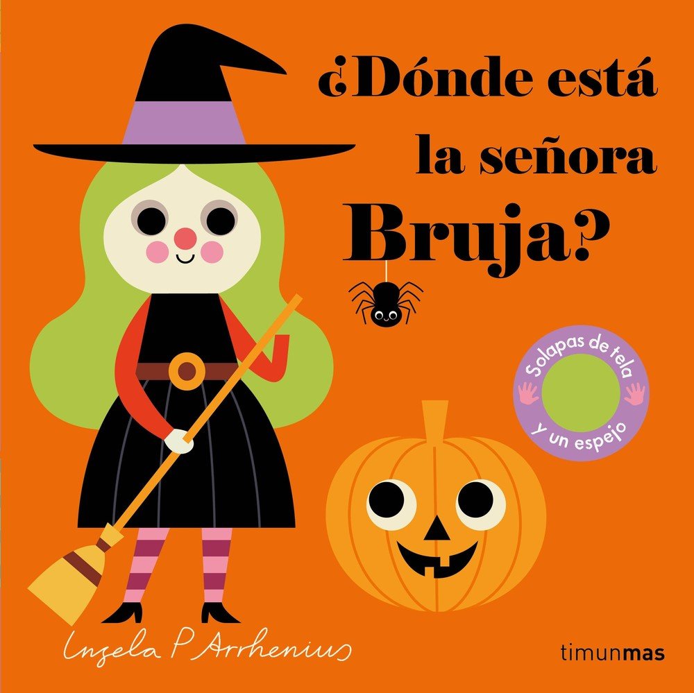 ¿DONDE ESTA LA SEÑORA BRUJA?, de INGELA P. ARRHENIUS | portada del libro