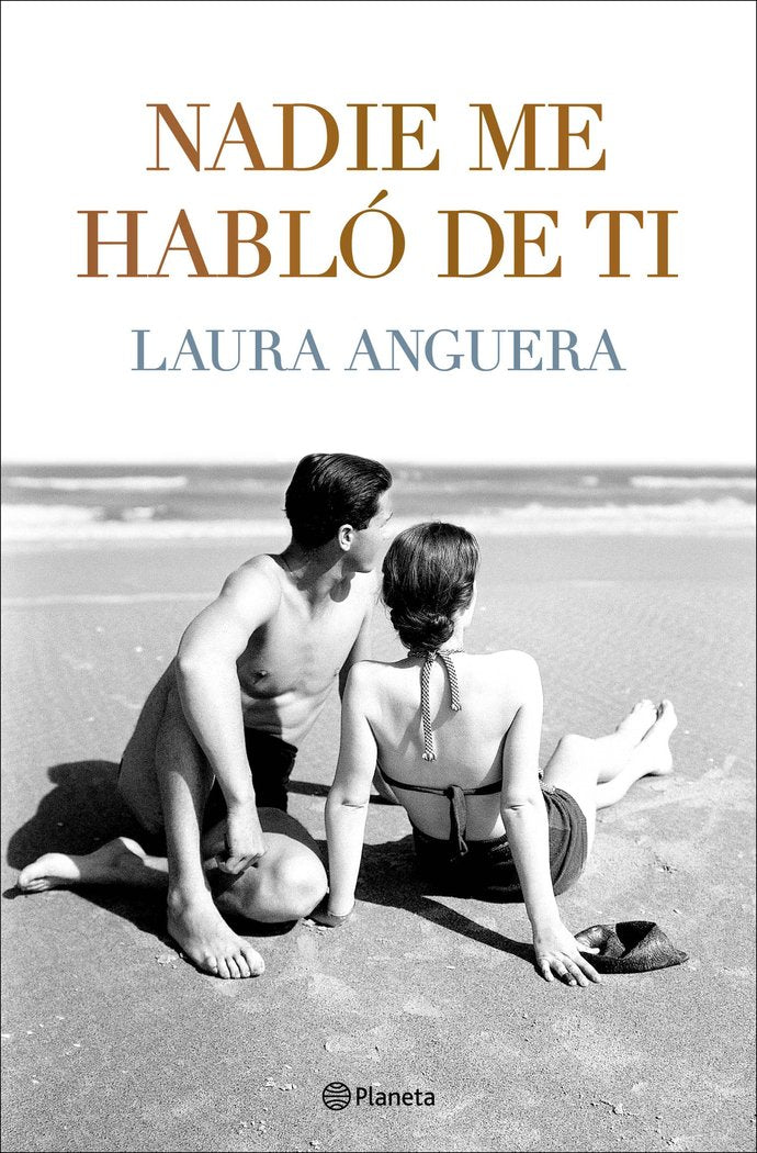 NADIE ME HABLO DE TI, de ANGUERA, LAURA | portada del libro