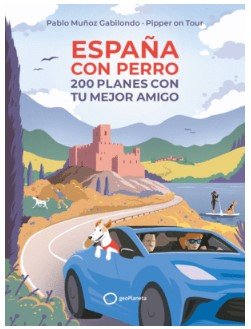 VIAJAR CON PERRO, de PABLO MUÑOZ | portada del libro