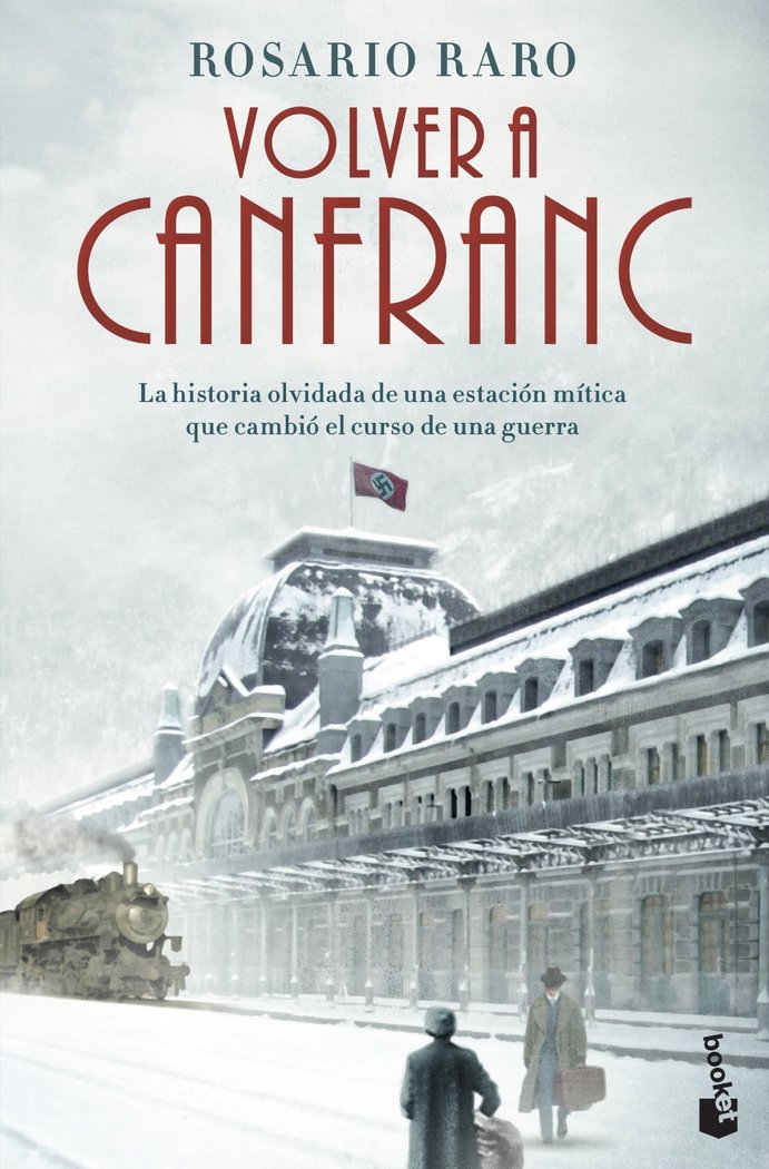 VOLVER A CANFRANC, de RARO, ROSARIO | portada del libro