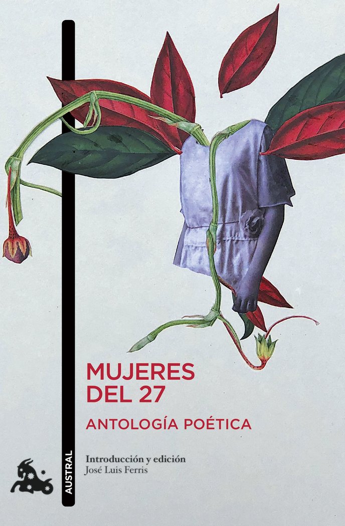 MUJERES DEL 27. ANTOLOGIA POETICA, de JOSE LUIS FERRIS | portada del libro