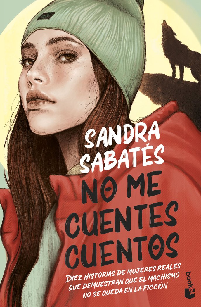 NO ME CUENTES CUENTOS, de SABATES, SANDRA | portada del libro