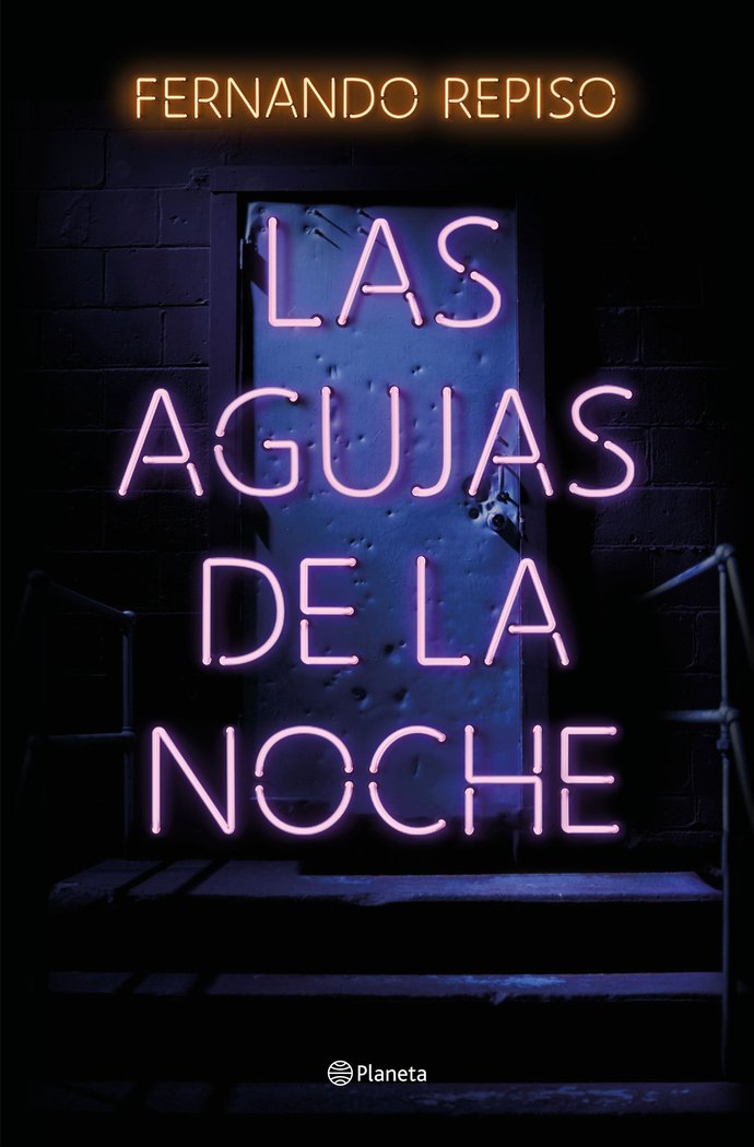 LAS AGUJAS DE LA NOCHE, de FERNANDO REPISO | portada del libro
